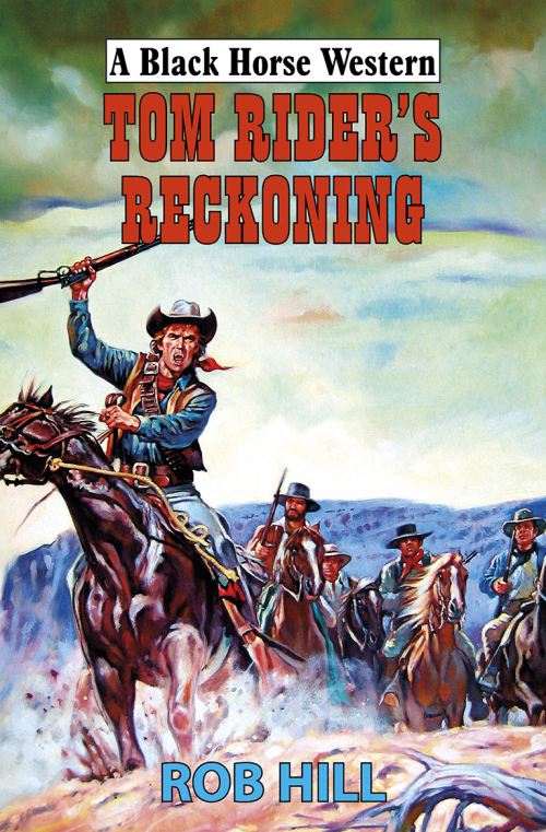 Tom Rider's Reckoning