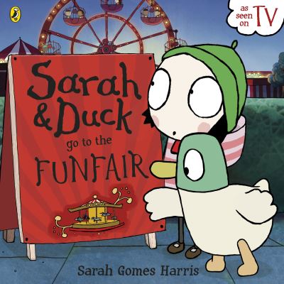 Sarah & Duck Go to the Funfair