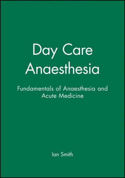 Day Care Anaesthesia