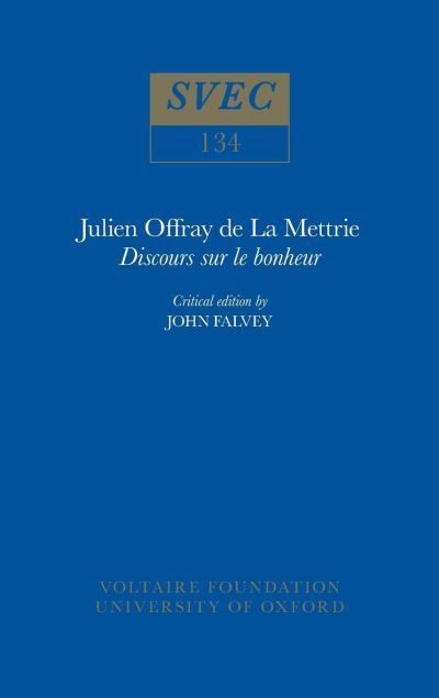 Julien Offray De La Mettrie, 'Discours Sur Le Bonheur'