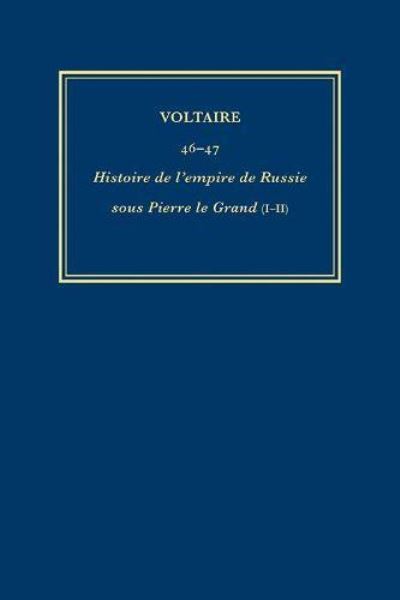OEuvres Complètes De Voltaire (Complete Works of Voltaire) 46-47