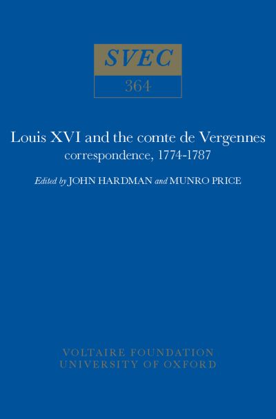 Louis XVI and the Comte De Vergennes