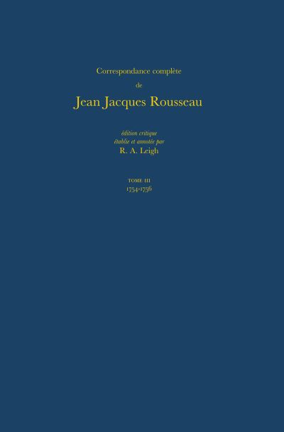 Correspondance Complète De Rousseau: 3