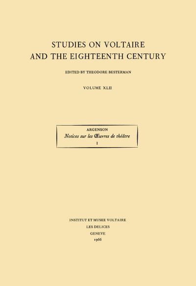 René Louis De Voyer De Paulmy, Marquis d'Argenson, Notices Sur Les Oeuvres De Théâtre