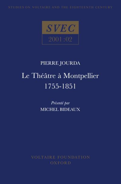 Le théÒtre À Montpellier 1755-1851