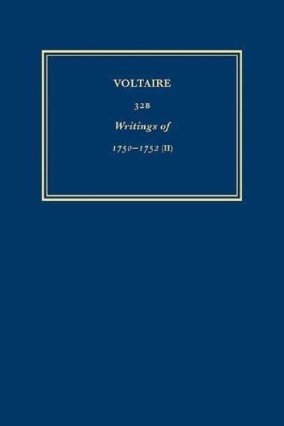OEuvres Complètes De Voltaire (Complete Works of Voltaire) 32B