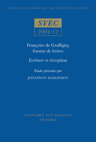 Françoise De Graffigny, Femme De Lettres