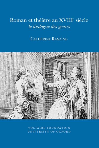 Roman Et Théâtre Au XVIIIe Siècle
