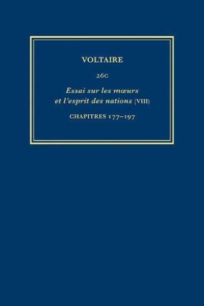 Essai Sur Les Moeurs Et L'esprit Des Nations. VIII