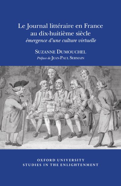 Le Journal Littéraire En France Au Dix-Huitième Siècle