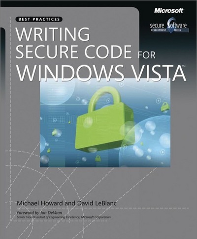 Writing Secure Code for Windows Vista