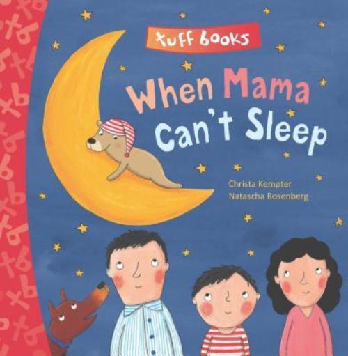 When Mama Can't Sleep