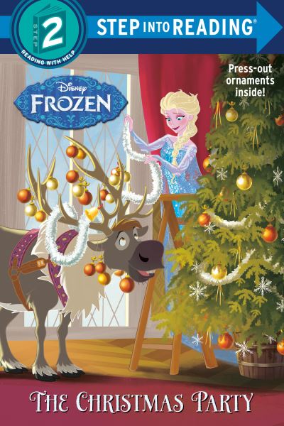The Christmas Party (Disney Frozen). Step Into Reading(R)(Step 2)