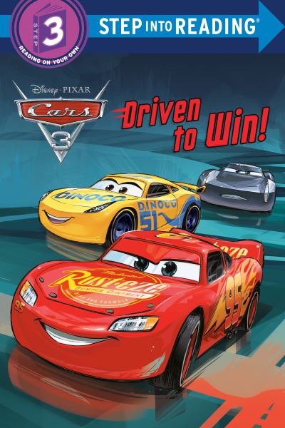 Driven to Win! (Disney/Pixar Cars 3). Step Into Reading(R)(Step 3)