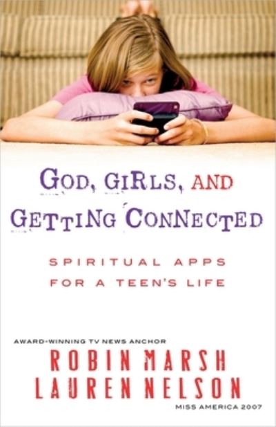 God, Girls, and Getting Connected