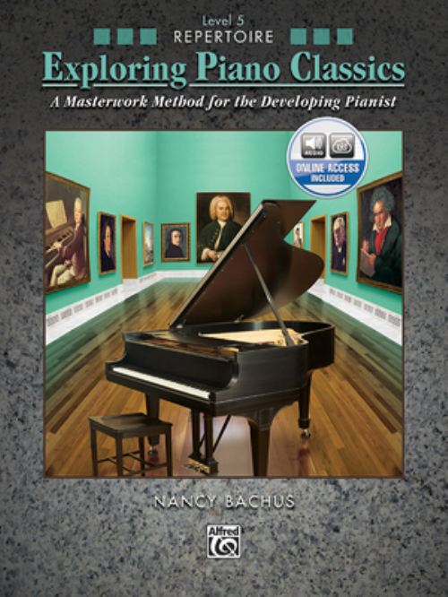 Exploring Piano Classics Repertoire, Bk 5