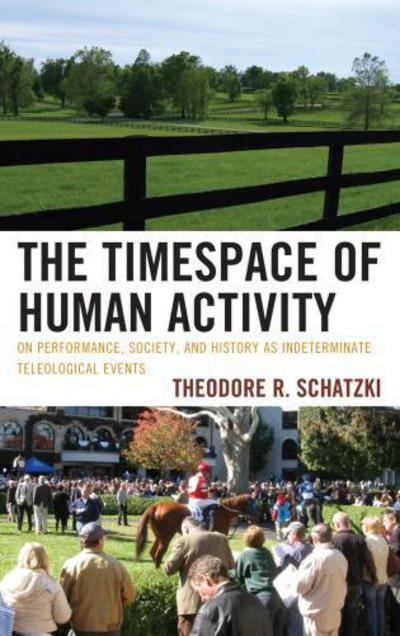 The Timespace of Human Activity