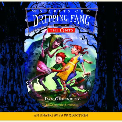 Secrets of Dripping Fang, Book #1