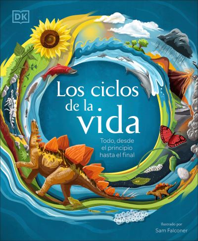Los Ciclos De La Vida (Life Cycles)