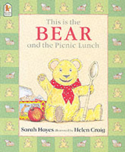 This Is the Bear and the Picnic Lunch