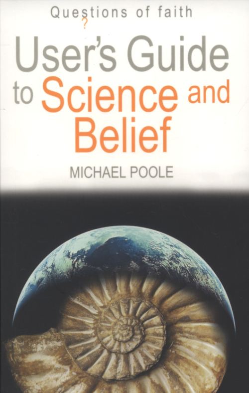 User's Guide to Science and Belief