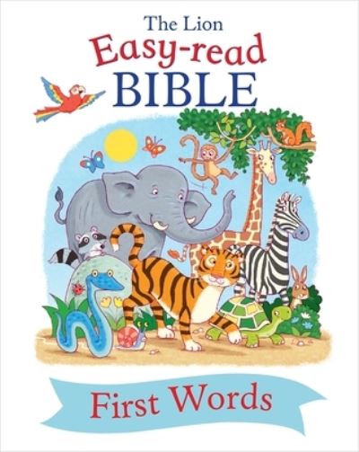 The Lion Easy-Read Bible. First Words