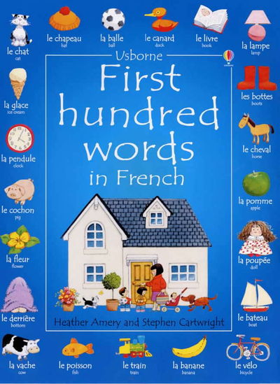 Usborne First Hundred Words in French