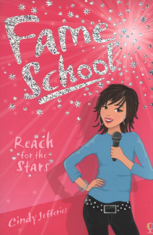 Fame School: Reach for the Stars