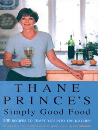 Thane Prince's Simply Good Food