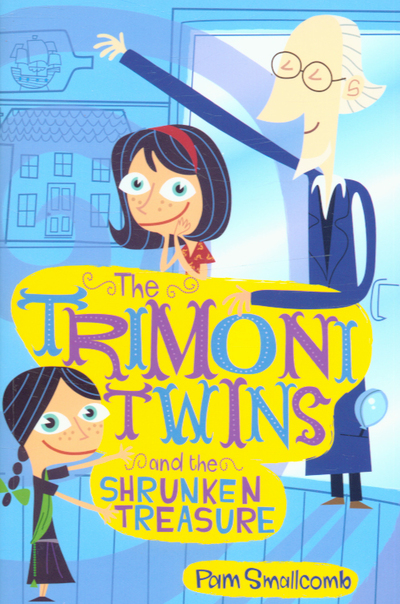 The Trimoni Twins and the Shrunken Treasure