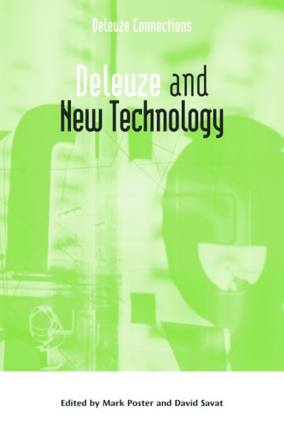 Deleuze and New Technology