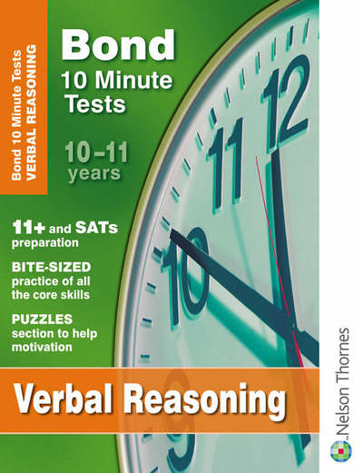 Bond 10 Minute Tests 10 - 11 Years Verbal Reasoning