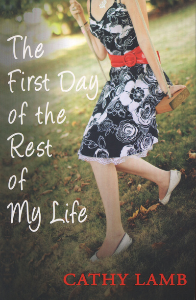 The First Day of the Rest of My Life