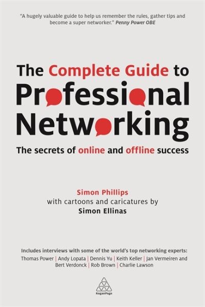 The Complete Guide to Professional Networking