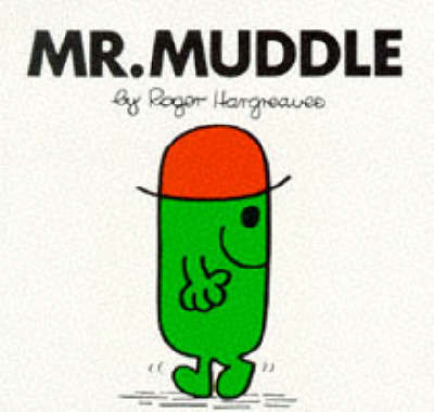 Mr. Muddle