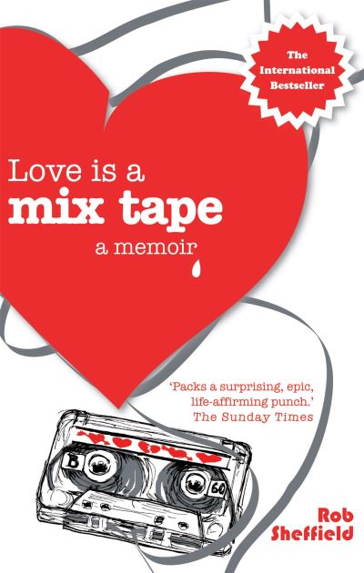 Love Is a Mix Tape