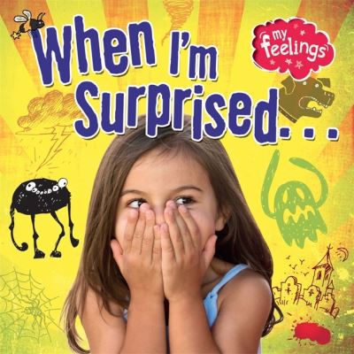 When I'm Surprised