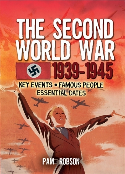 All About ... The Second World War, 1939-1945