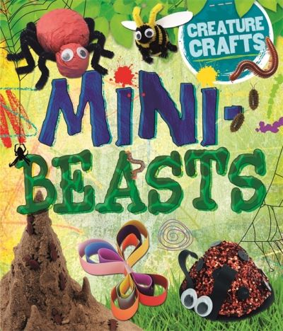 Mini-Beasts