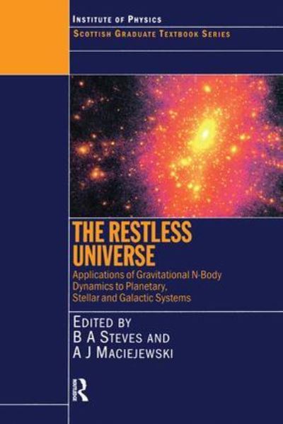 The Restless Universe