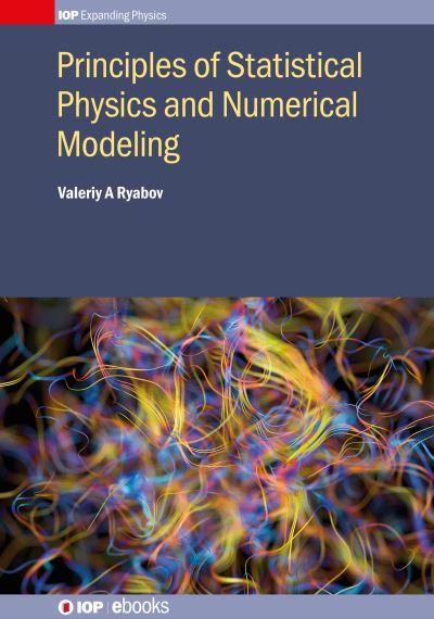 Principles of Statistical Physics and Numerical Modelling