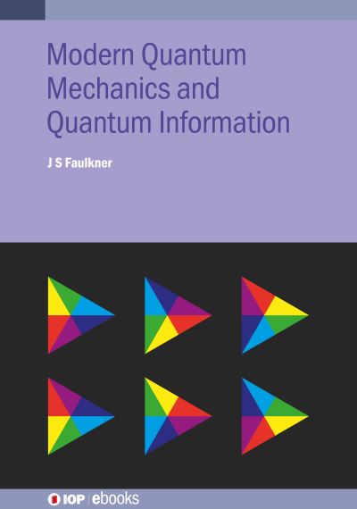 Modern Quantum Physics