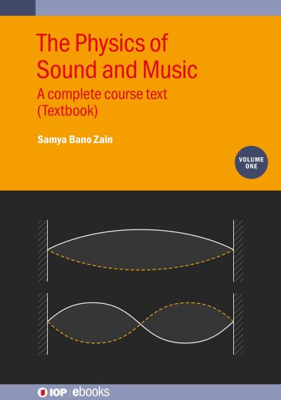 The Physics of Sound and Music