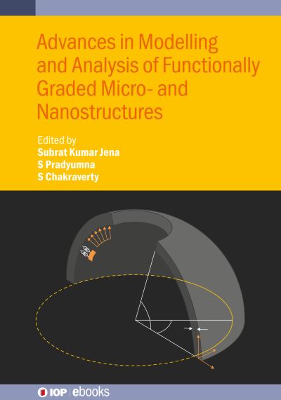 Advances in Modelling and Analysis of Functionally Graded Micro and Nanostructures