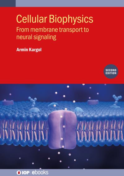 Cellular Biophysics