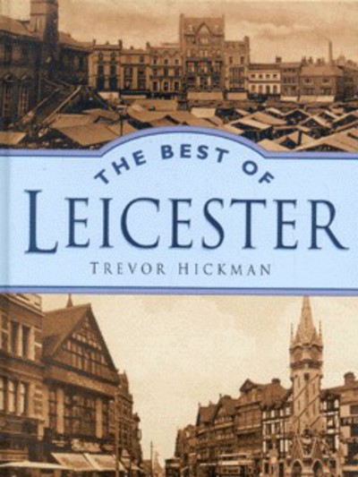 The Best of Leicester