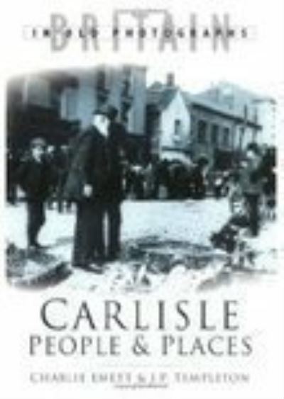 Carlisle People & Places