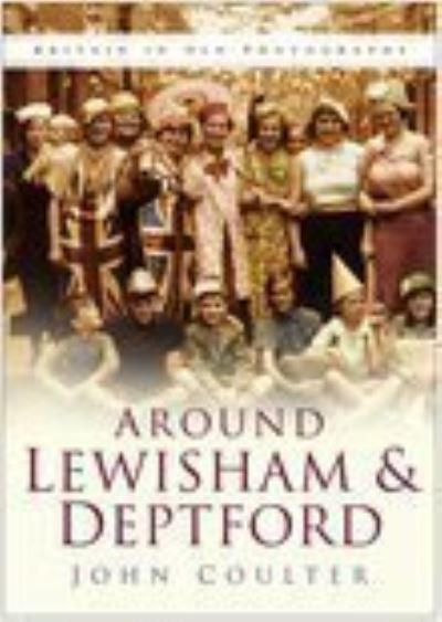 Around Lewisham & Deptford