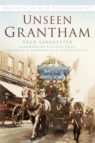 Unseen Grantham