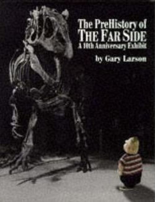 Pre-History Of The Far Side